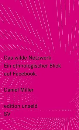 E-Book (epub) Das wilde Netzwerk von Daniel Miller