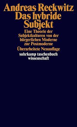 E-Book (epub) Das hybride Subjekt von Andreas Reckwitz