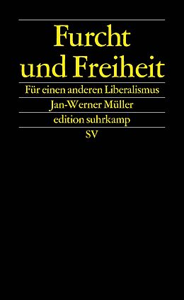 E-Book (epub) Furcht und Freiheit von Jan-Werner Müller