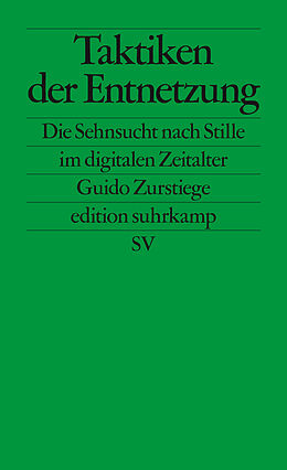 E-Book (epub) Taktiken der Entnetzung von Guido Zurstiege