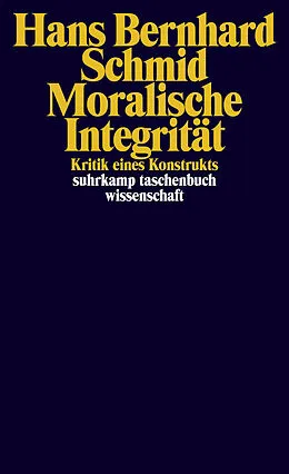 E-Book (epub) Moralische Integrität von Hans Bernhard Schmid