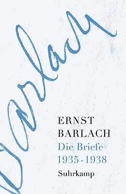 E-Book (epub) Die Briefe. Band 4 von Ernst Barlach