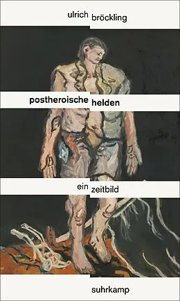 E-Book (epub) Postheroische Helden von Ulrich Bröckling