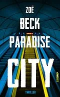 E-Book (epub) Paradise City von Zoë Beck