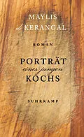 E-Book (epub) Porträt eines jungen Kochs von Maylis de Kerangal