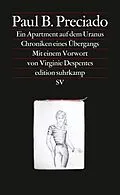 E-Book (epub) Ein Apartment auf dem Uranus von Paul B. Preciado