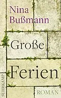 E-Book (epub) Große Ferien von Nina Bußmann