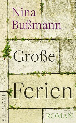 E-Book (epub) Große Ferien von Nina Bußmann