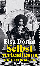 E-Book (epub) Selbstverteidigung von Elsa Dorlin