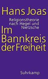 E-Book (epub) Im Bannkreis der Freiheit von Hans Joas