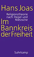E-Book (epub) Im Bannkreis der Freiheit von Hans Joas