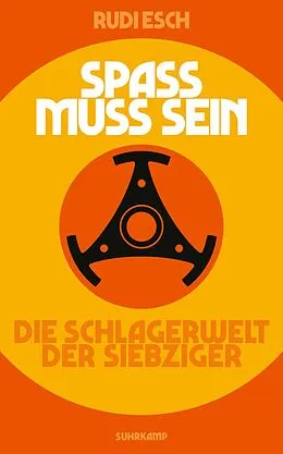 E-Book (epub) Spaß muss sein von Rudi Esch