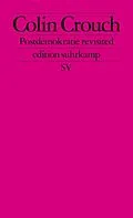 E-Book (epub) Postdemokratie revisited von Colin Crouch