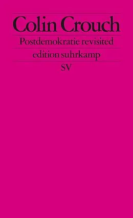 E-Book (epub) Postdemokratie revisited von Colin Crouch