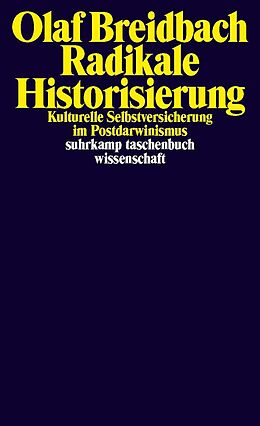 E-Book (epub) Radikale Historisierung von Olaf Breidbach