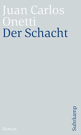 E-Book (epub) Der Schacht von Juan Carlos Onetti