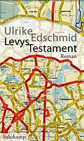 E-Book (epub) Levys Testament von Ulrike Edschmid