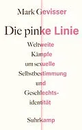 E-Book (epub) Die pinke Linie von Mark Gevisser