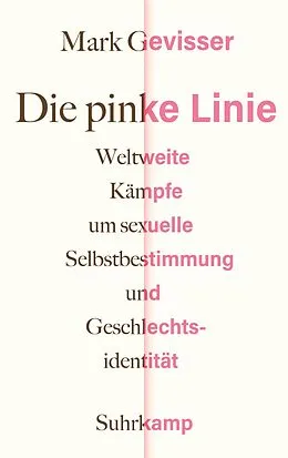 E-Book (epub) Die pinke Linie von Mark Gevisser