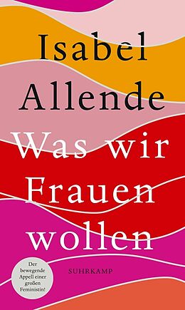 E-Book (epub) Was wir Frauen wollen von Isabel Allende