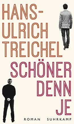 E-Book (epub) Schöner denn je von Hans-Ulrich Treichel