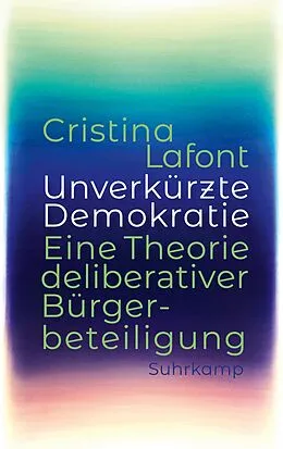 E-Book (epub) Unverkürzte Demokratie von Cristina Lafont