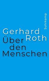 E-Book (epub) Über den Menschen von Gerhard Roth