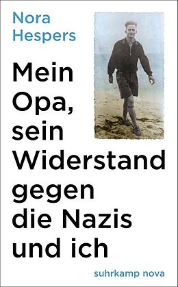 E-Book (epub) Mein Opa, sein Widerstand gegen die Nazis und ich von Nora Hespers