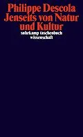 E-Book (epub) Jenseits von Natur und Kultur von Philippe Descola