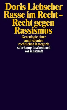 E-Book (epub) Rasse im Recht  Recht gegen Rassismus von Doris Liebscher