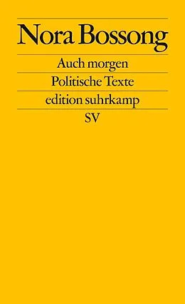 E-Book (epub) Auch morgen von Nora Bossong