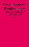 E-Book (epub) Das europäische Pandämonium von Luuk van Middelaar