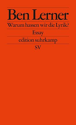 E-Book (epub) Warum hassen wir die Lyrik? von Ben Lerner