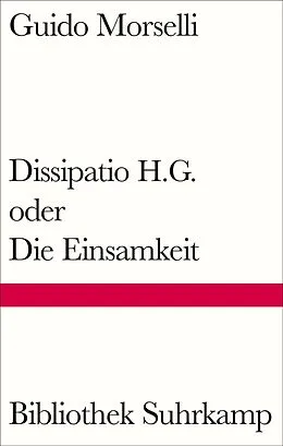 E-Book (epub) Dissipatio H.G. oder Die Einsamkeit von Guido Morselli