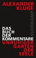 E-Book (epub) Das Buch der Kommentare von Alexander Kluge