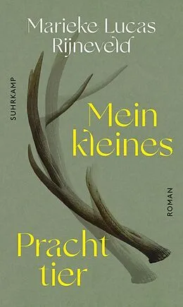 E-Book (epub) Mein kleines Prachttier von Lucas Rijneveld