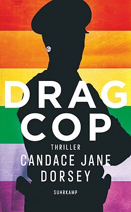 E-Book (epub) Drag Cop von Candas Jane Dorsey