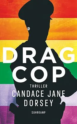 E-Book (epub) Drag Cop von Candas Jane Dorsey