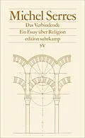 E-Book (epub) Das Verbindende von Michel Serres