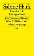 E-Book (epub) Gemeinschaft der Ungewählten von Sabine Hark