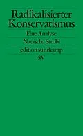 E-Book (epub) Radikalisierter Konservatismus von Natascha Strobl