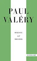 E-Book (epub) Paul Valéry: Dialoge und Theater von Paul Valéry