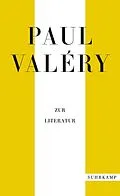 E-Book (epub) Paul Valéry: Zur Literatur von Paul Valéry