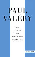 E-Book (epub) Paul Valéry: Zur Ästhetik und Philosophie der Künste von Paul Valéry