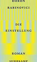 E-Book (epub) Die Einstellung von Doron Rabinovici