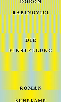 E-Book (epub) Die Einstellung von Doron Rabinovici