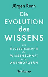 E-Book (epub) Die Evolution des Wissens von Jürgen Renn
