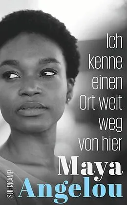 E-Book (epub) Ich kenne einen Ort weit weg von hier von Maya Angelou