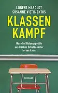 E-Book (epub) Klassenkampf von Lorenz Maroldt, Susanne Vieth-Entus