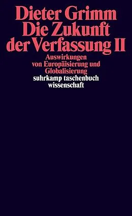 E-Book (epub) Die Zukunft der Verfassung II von Dieter Grimm